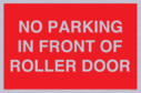 no-parking-in-front-of-roller-door~